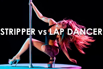 Stripper vs Lap Dancer
