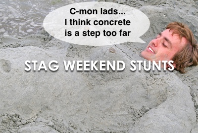 Top 5 Stag Weekend Stunts To Make Your Mother Blush 